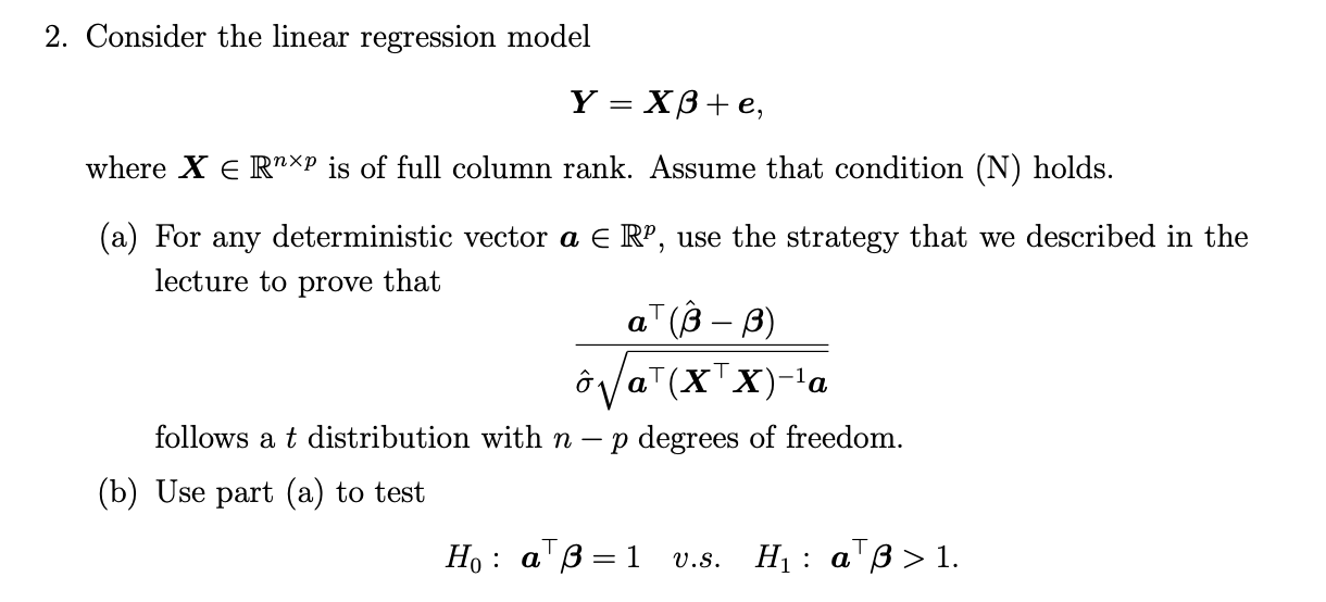 2 Consider The Linear Regression Model ү Xb E Chegg Com