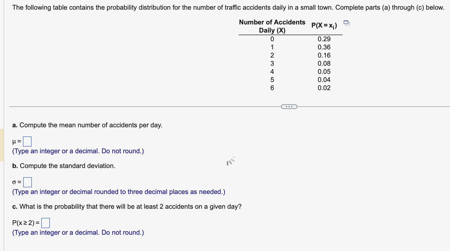 Solved a. Compute the mean number of accidents per day. μ= | Chegg.com