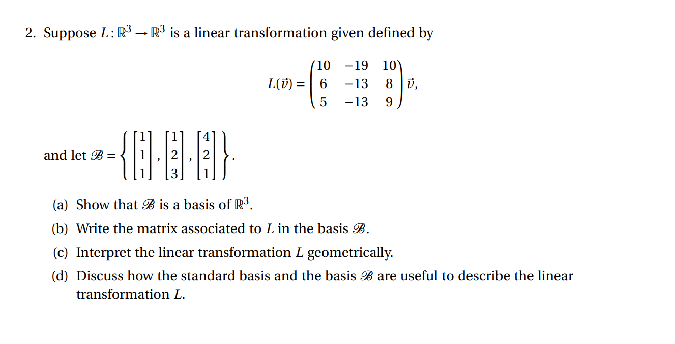 Suppose L:R3→R3 ﻿is a linear transformation given | Chegg.com