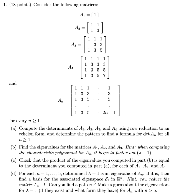 Solved 1. (18 points) Consider the following matrices: A1 = | Chegg.com ...