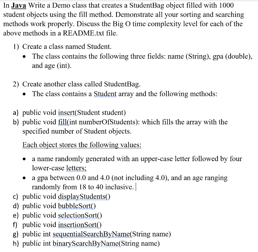 Solved In Java Write a Demo class that creates a StudentBag | Chegg.com