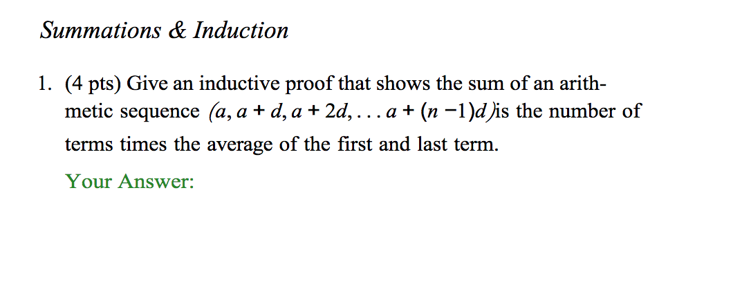 Summations & Induction 1. (4 pts) Give an inductive | Chegg.com