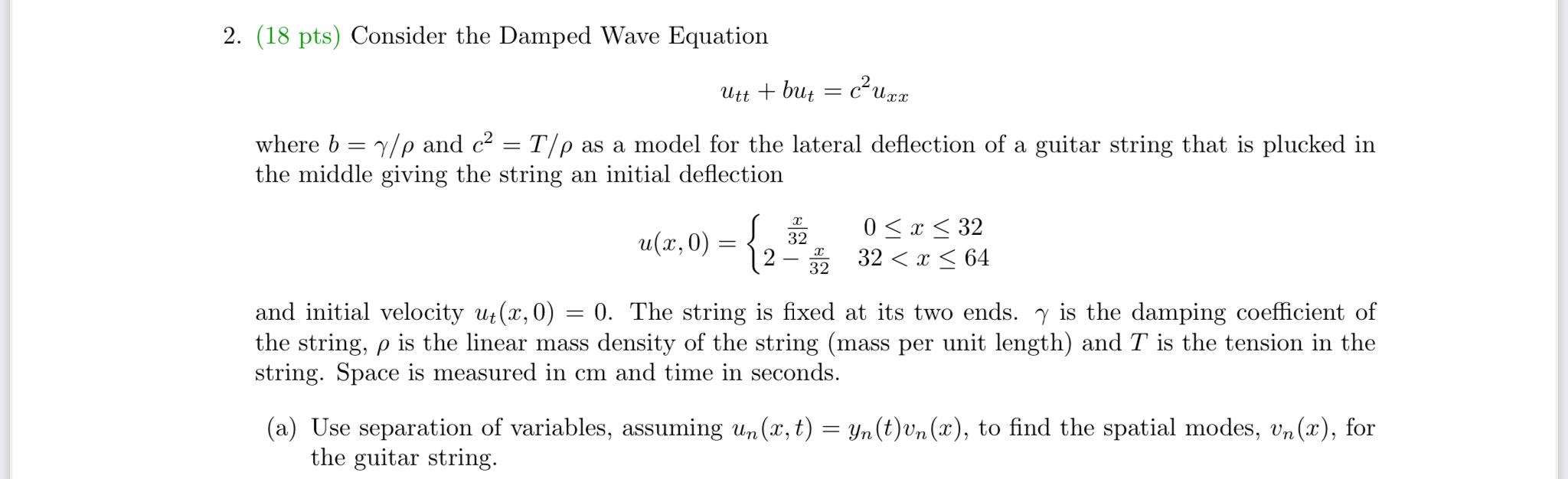 2 18 Pts Consider The Damped Wave Equation Uttt Chegg Com