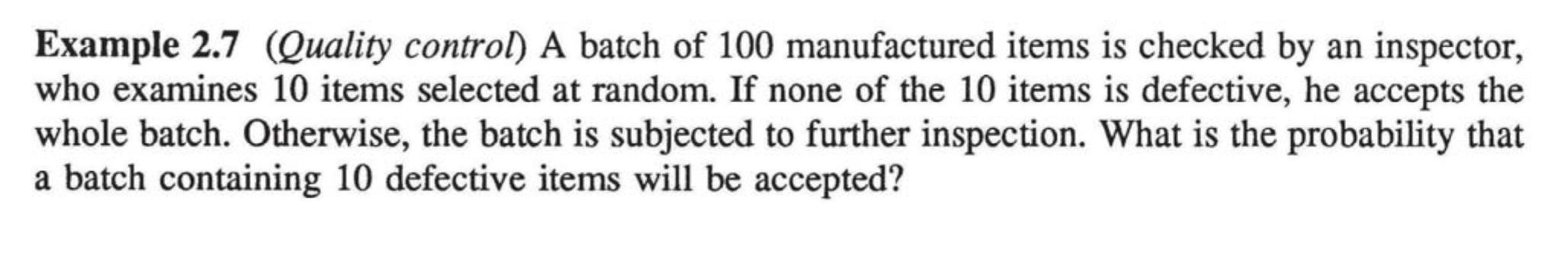 Solved example 2.7 A batch of 100 manufactured items is | Chegg.com