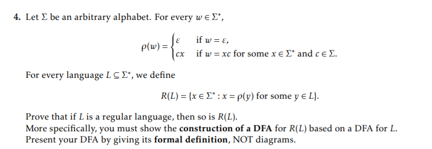 Solved 4 Let Be An Arbitrary Alphabet For Every W E L Chegg Com