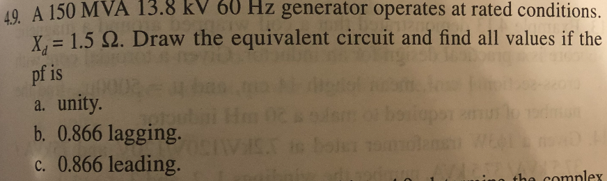 Solved 49. A 150 MVA 13.8 kV 60 Hz generator operates at | Chegg.com