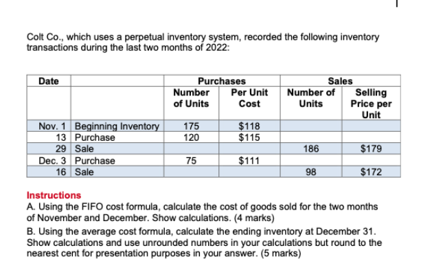 Solved Colt Co., which uses a perpetual inventory system, | Chegg.com