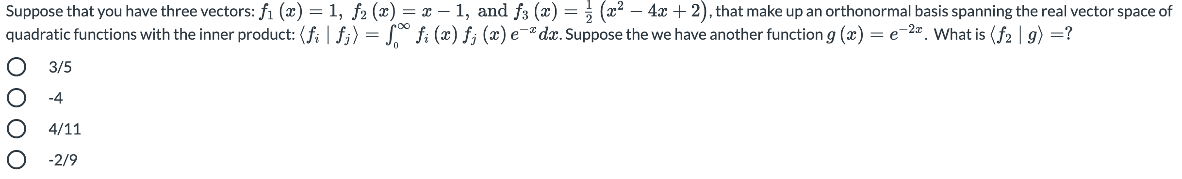 Solved Suppose That You Have Three Vectors Fi A 1 F Chegg Com