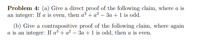 Solved Problem 4: (a) Give a direct proof of the following | Chegg.com
