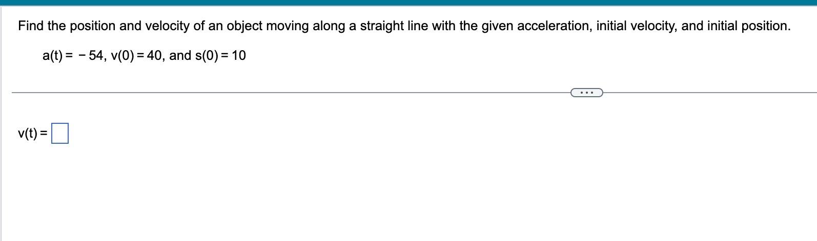 Solved Find the position and velocity of an object moving | Chegg.com