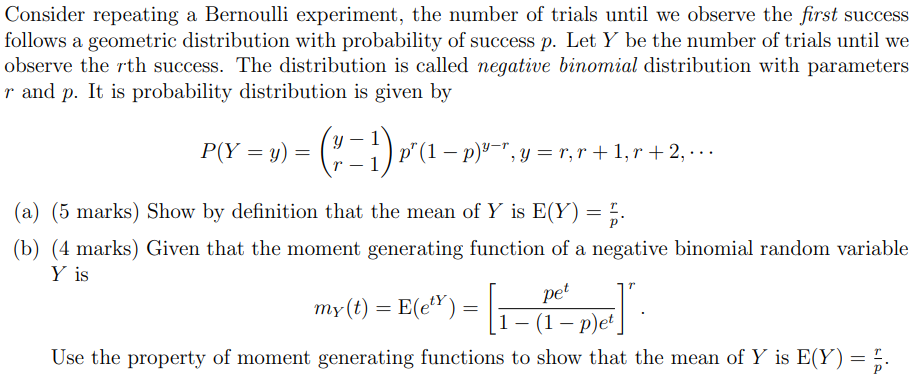 Solved Consider repeating a Bernoulli experiment, the number | Chegg.com