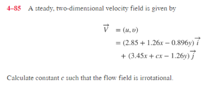 Solved 4 85 A Steady Two Dimensional Velocity Field Is 5538