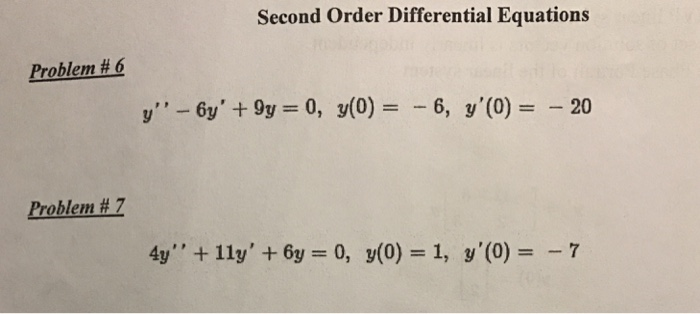 Solved Second Order Differential Equations Problem # 6 | Chegg.com