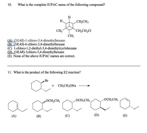 Solved 10. What is the complete IUPAC name of the following | Chegg.com