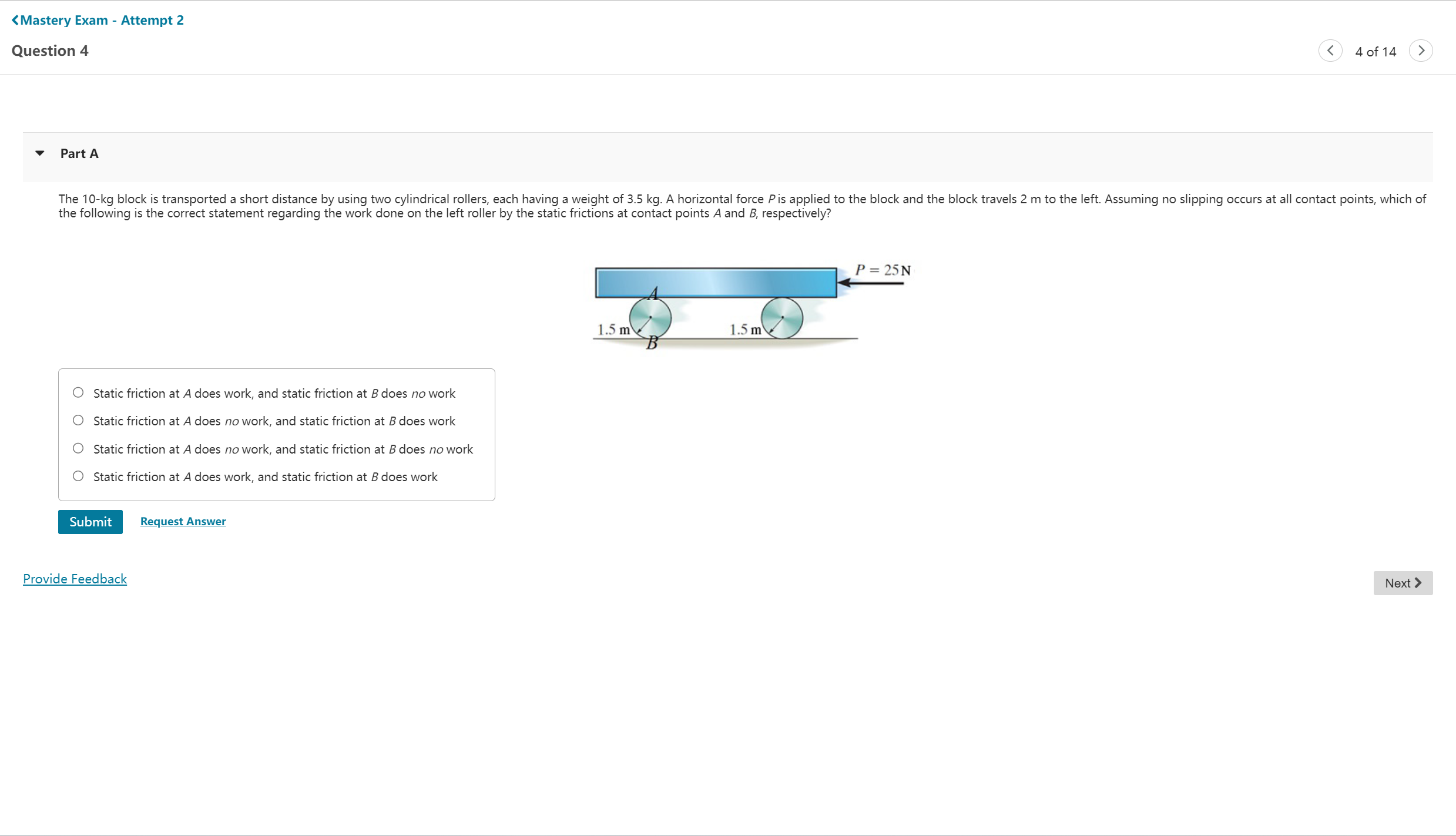 Solved Static Friction At A Does Work, And Static Friction | Chegg.com