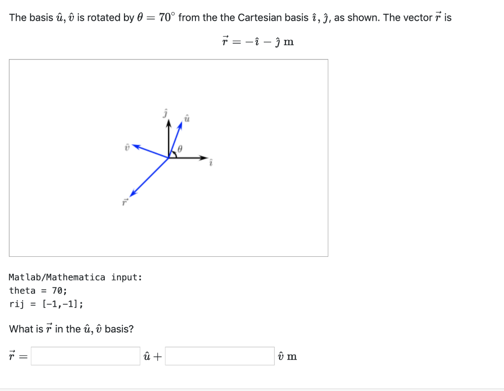 Solved The Basis U U Is Rotated By 70 From The The Ca Chegg Com