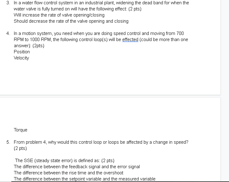 Solved 3. In a water flow control system in an industrial | Chegg.com