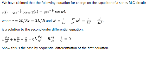 Solved We have claimed that the following equation for | Chegg.com