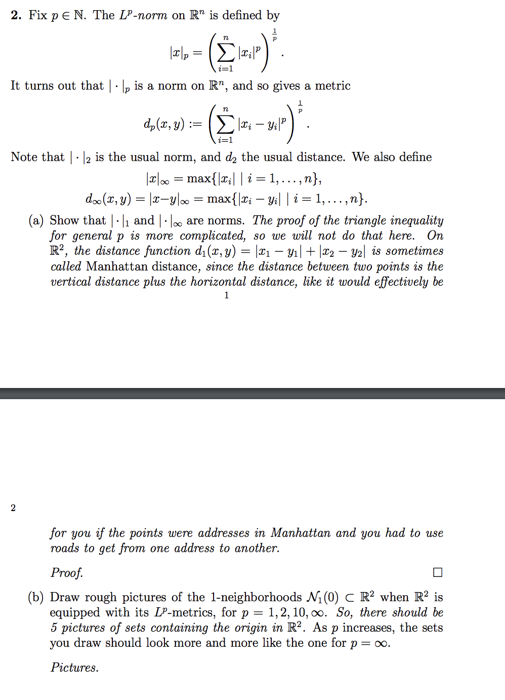 Solved 2. Fix PE N. The LP-norm on R™ is defined by i=1 It | Chegg.com