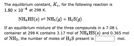 Solved Consider the following reaction: 2NH3(g)⇌N2(g)+3H2(g) | Chegg.com