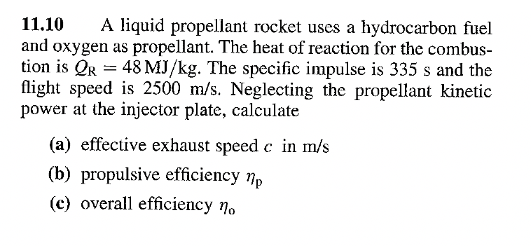 Solved = 11.10 A liquid propellant rocket uses a hydrocarbon | Chegg.com