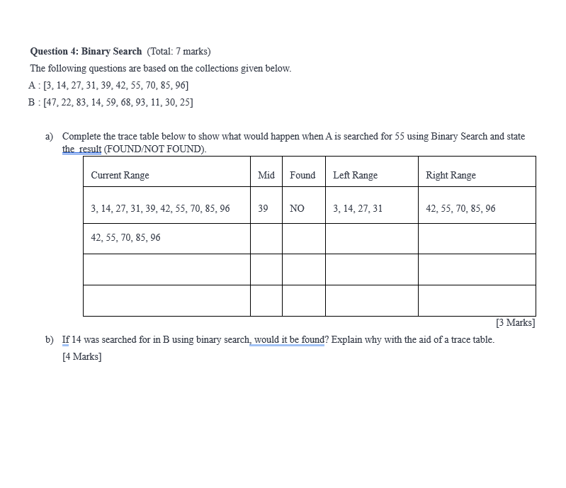 Solved Question 4: Binary Search (Total: 7 marks) The | Chegg.com