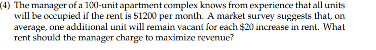 1007 Rent Study Solved (4) The manager of a 100-unit apartment complex | Chegg.com