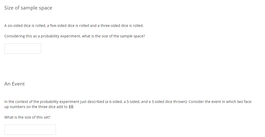 Solved Size of sample space A six-sided dice is rolled, a | Chegg.com