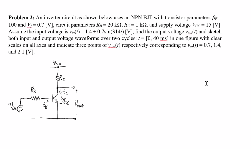 Solved Problem 2: An Inverter Circuit As Shown Below Uses An | Chegg.com