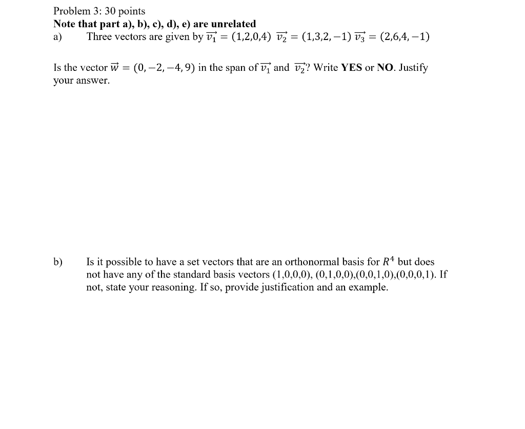 Solved Problem 3: 30 points Note that part a), b), c), d), | Chegg.com