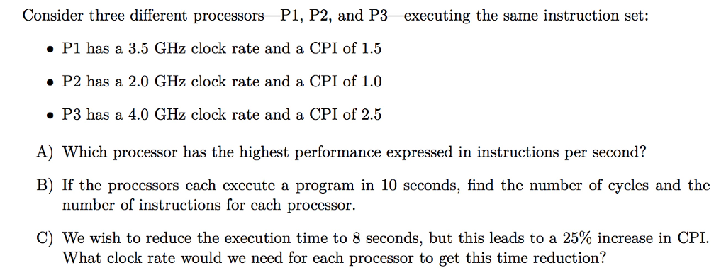 Solved Consider Three Different Processors P1, P2, And P3 | Chegg.com