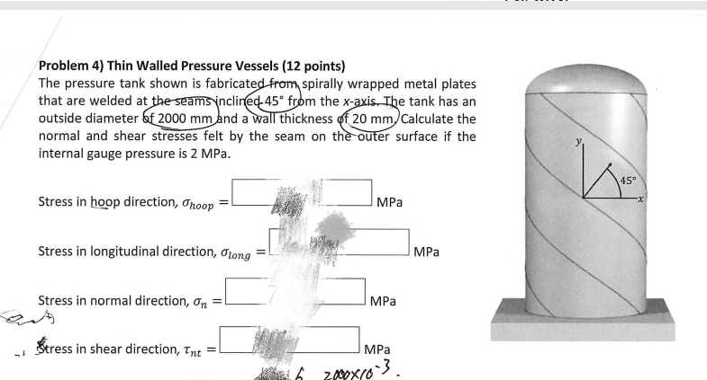 Solved Problem 4) Thin Walled Pressure Vessels (12 Points) | Chegg.com