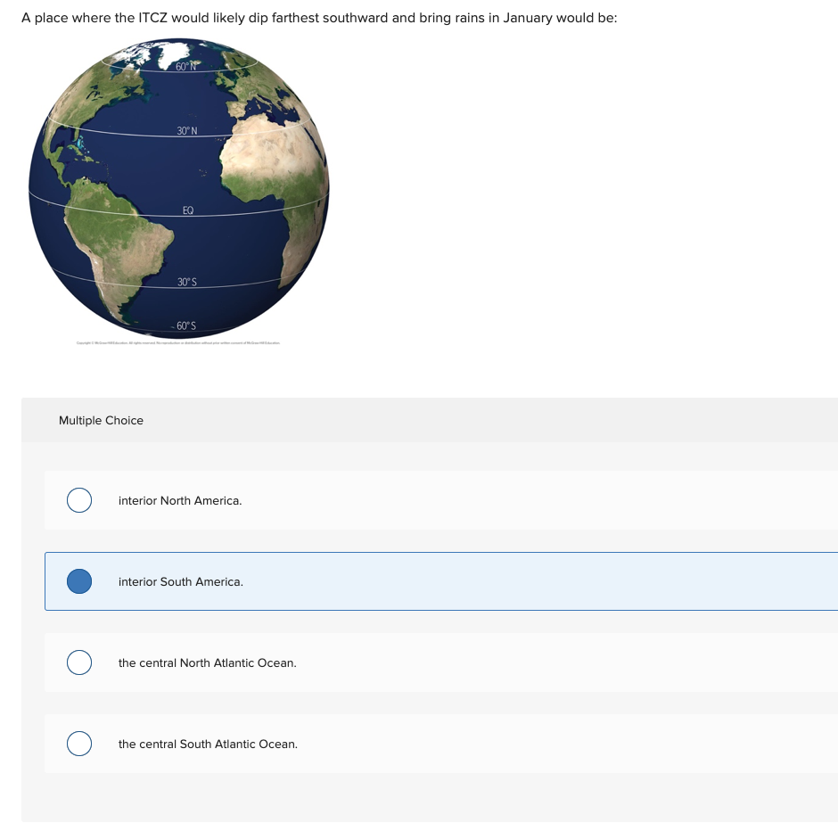Solved A place where the ITCZ would likely dip farthest | Chegg.com