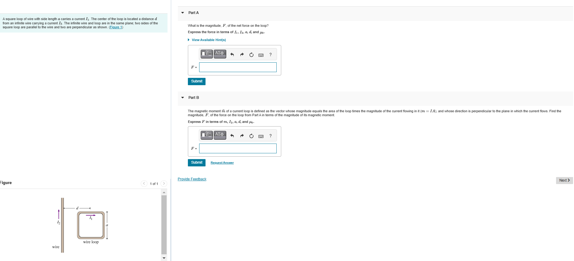 Solved A square loop of ﻿wire with side length a carries a | Chegg.com