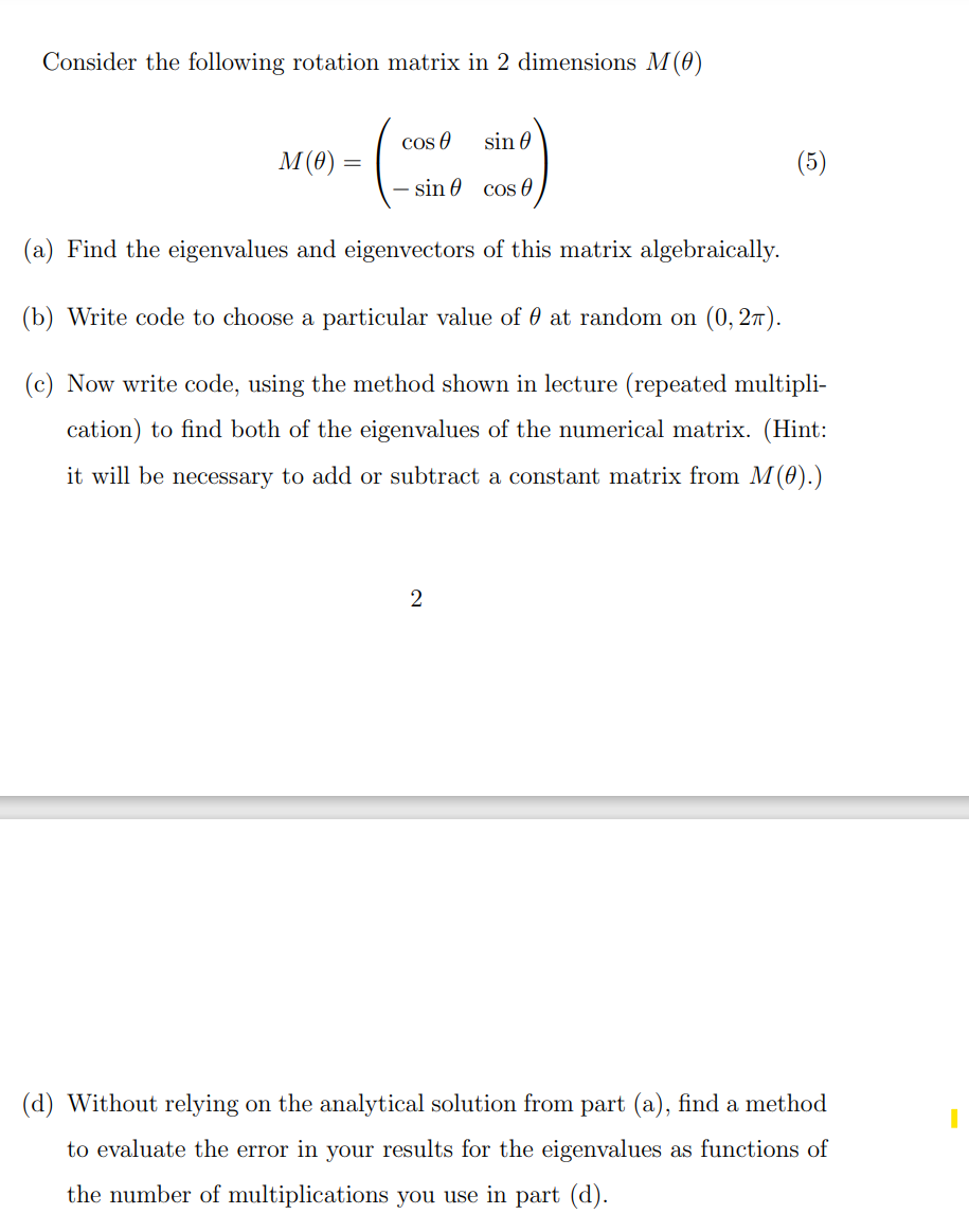 Solved Consider the following rotation matrix in 2 | Chegg.com
