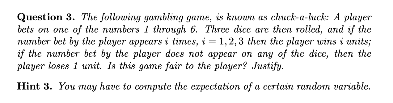 Solved Question 3. The Following Gambling Game, Is Known As | Chegg.com