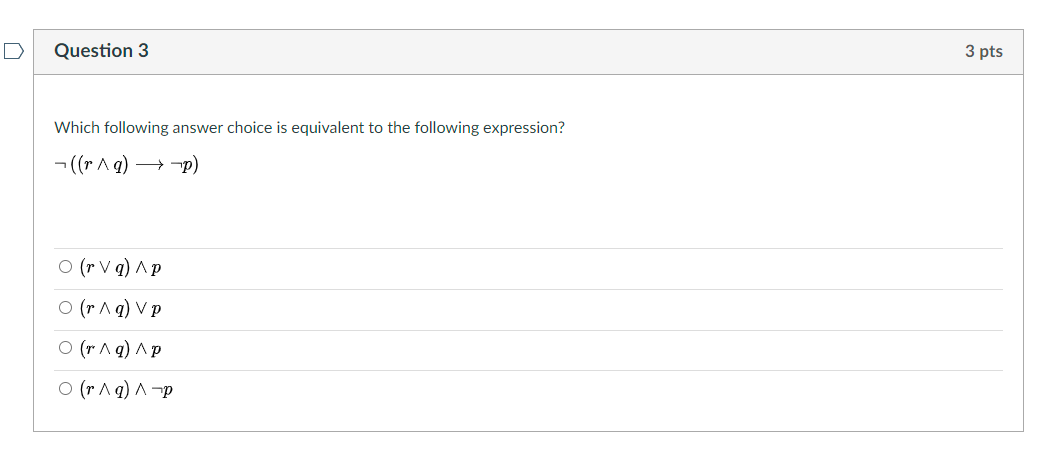 Solved Question 3 3 pts Which following answer choice is | Chegg.com