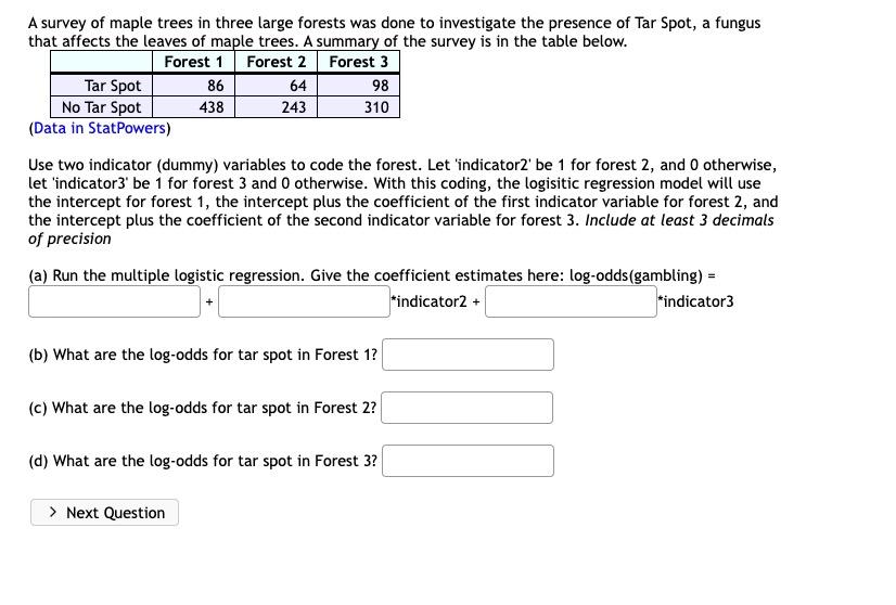 Solved A survey of maple trees in three large forests was | Chegg.com