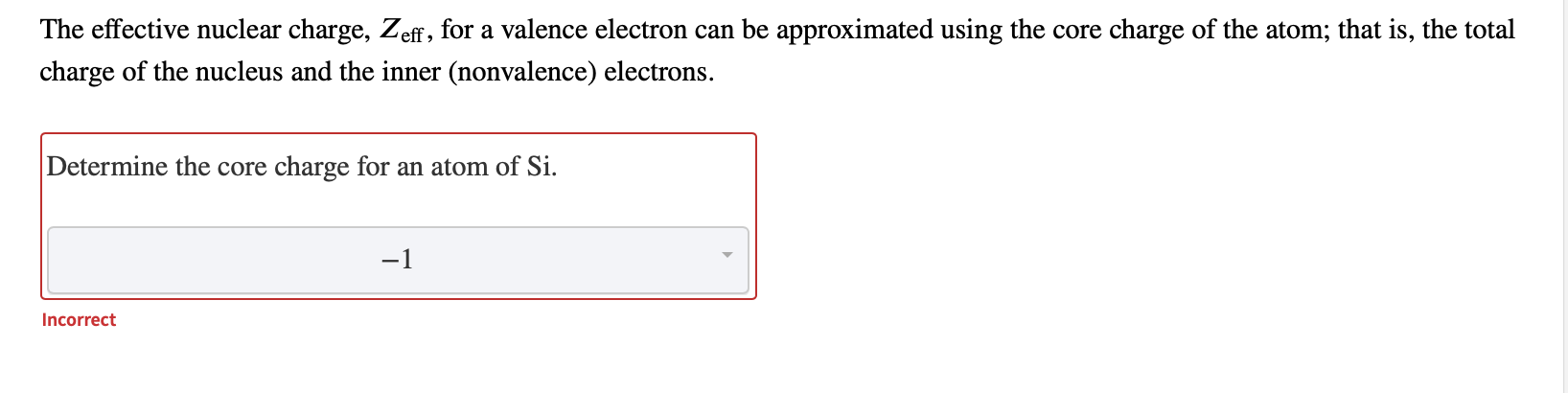 Solved The effective nuclear charge, Zeff, for a valence | Chegg.com