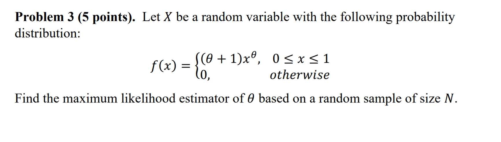 Solved Problem 3 (5 points). Let X be a random variable with | Chegg.com