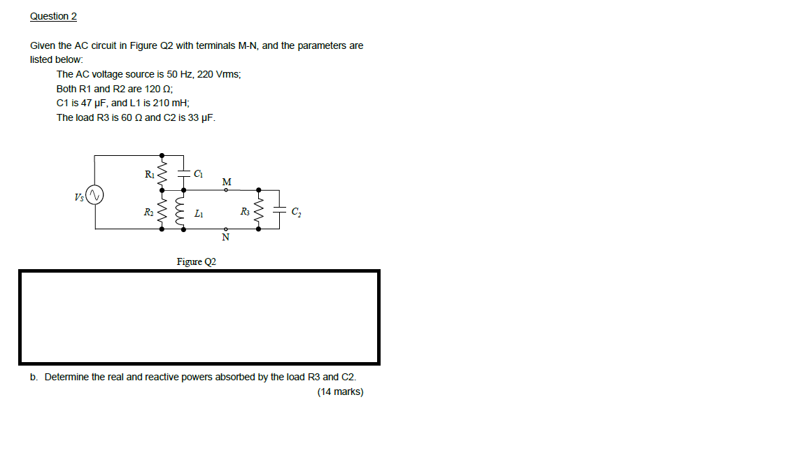 Solved Determine The Real And Reactive Powers Absorbed By | Chegg.com