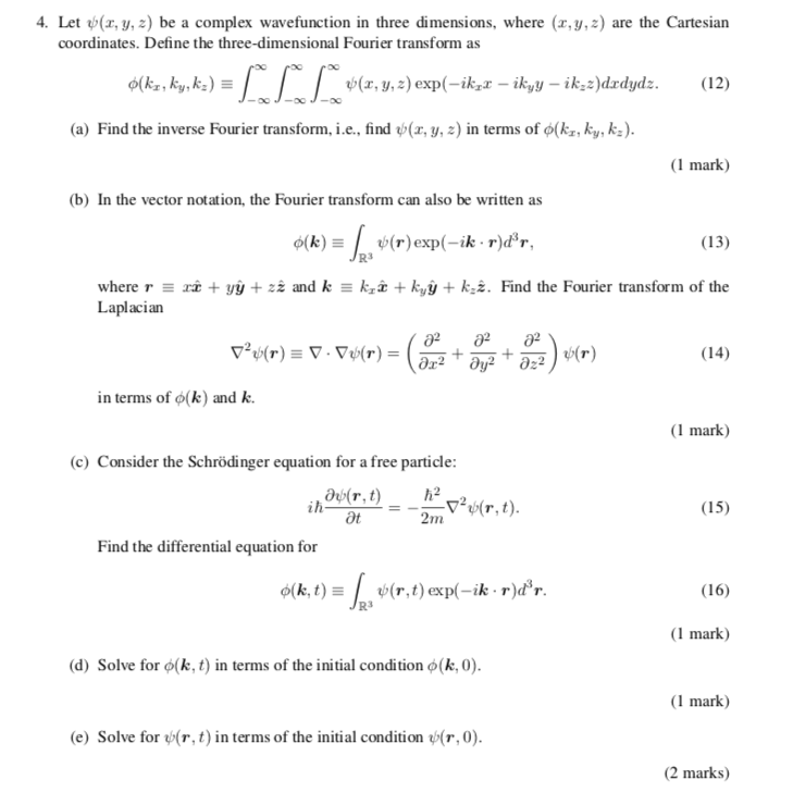 Solved 4. Let y(t,y,z) be a complex wavefunction in three | Chegg.com