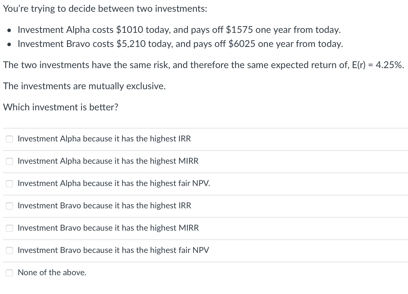 Solved You're Trying To Decide Between Two Investments: • | Chegg.com