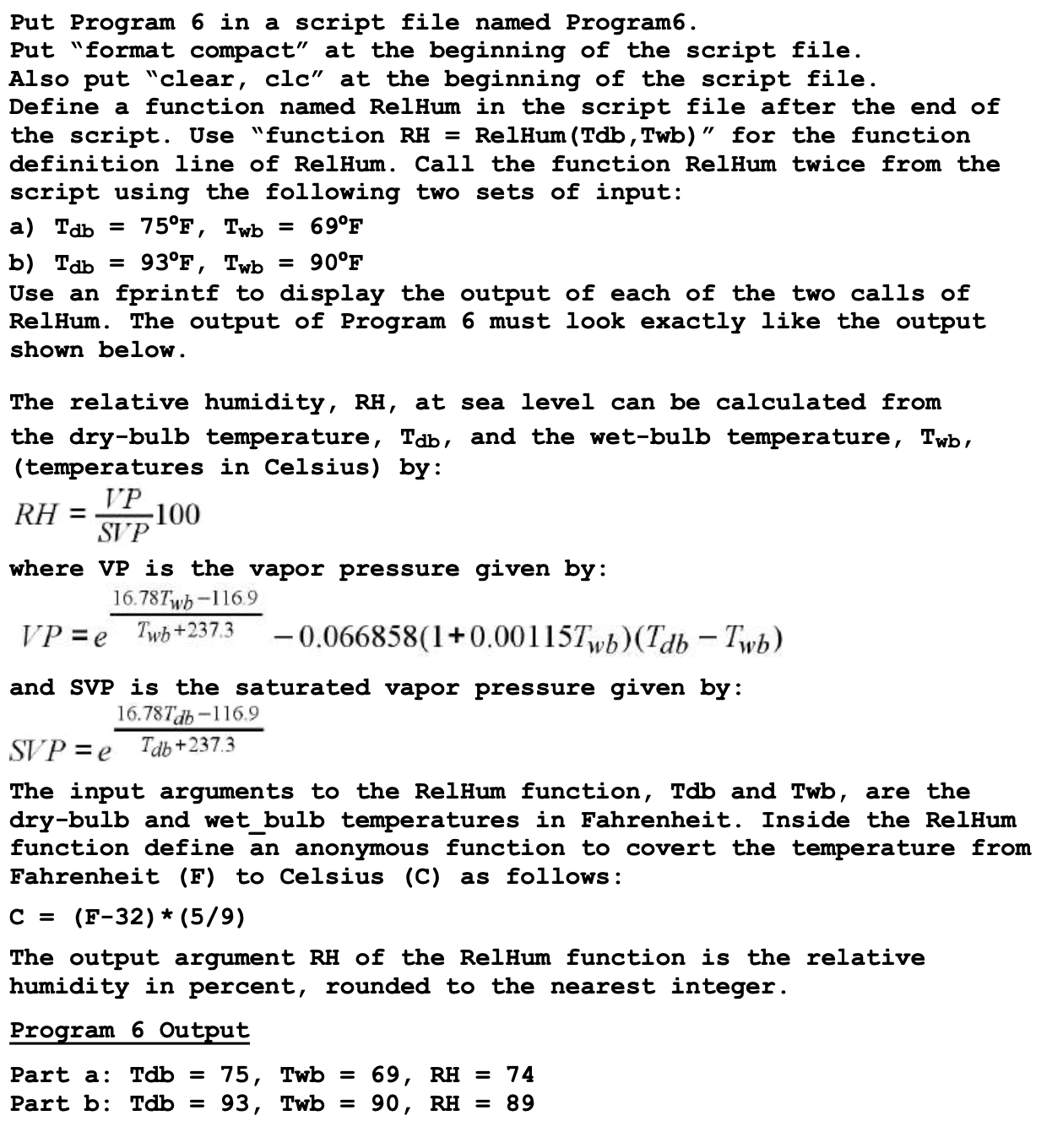 Solved Put Program 6 in a script file named Program6. Put | Chegg.com