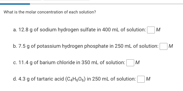 Solved What is the molar concentration of each solution? a. | Chegg.com