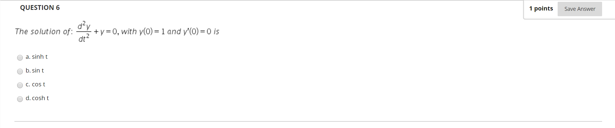 Solved QUESTION 6 1 points Save Answer The solution of: + y | Chegg.com