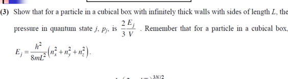 Solved 3) Show That For A Particle In A Cubical Box With | Chegg.com