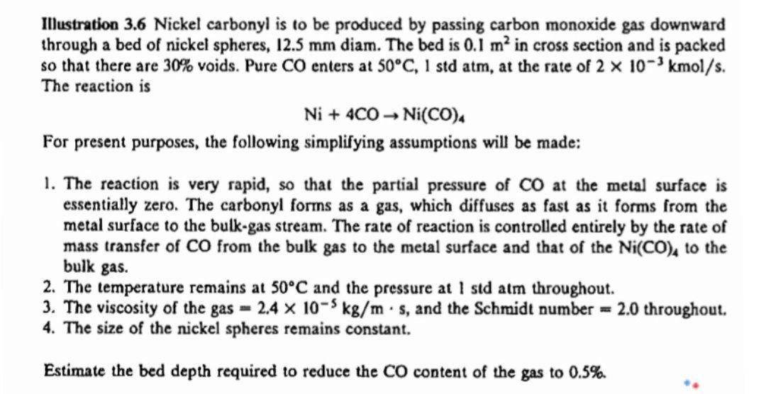 Solved Mustration 3.6 Nickel carbonyl is to be produced by