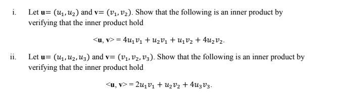 Solved I Let U U1 U2 And V V1 V2 Show That The 7294