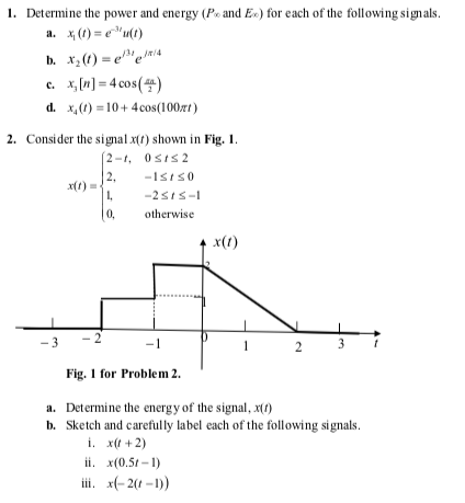 Solved 1 Determine The Power And Energy Peand E For Ea Chegg Com